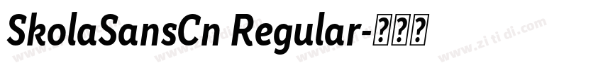 SkolaSansCn Regular字体转换